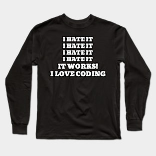 I Love Coding Long Sleeve T-Shirt